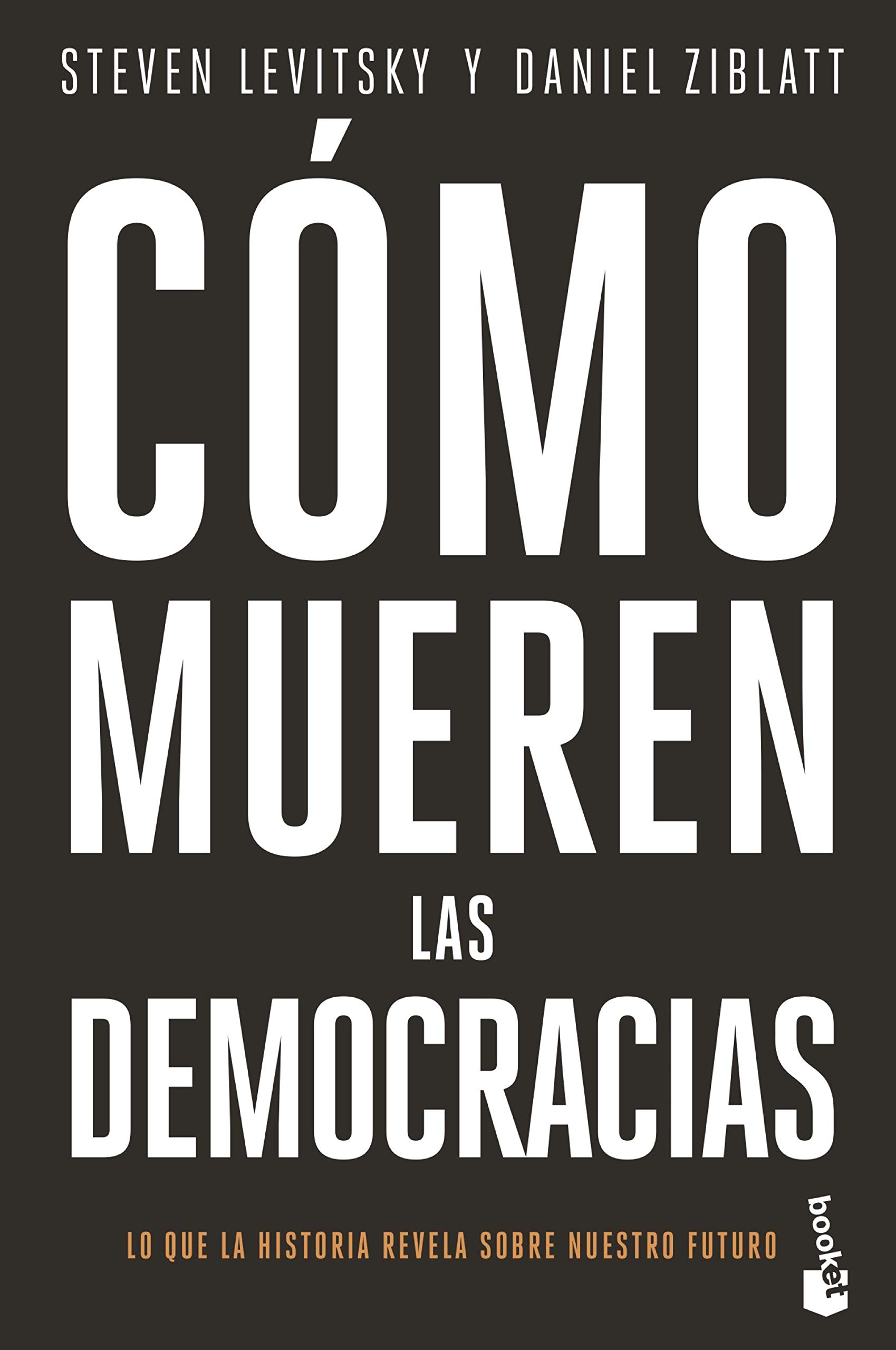 Portada de Cómo mueren las democracias