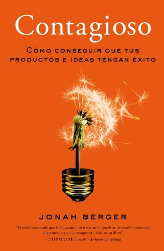 Portada de Contagioso: cómo conseguir que tus productos e ideas tengan éxito