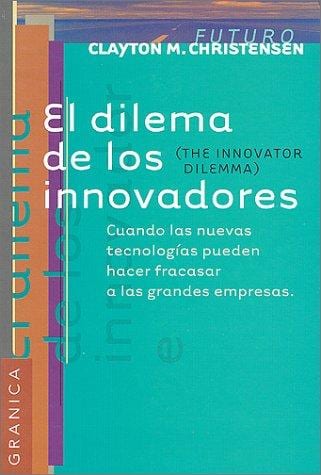 Portada de El dilema de los innovadores