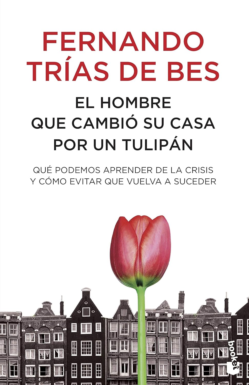 Portada de El hombre que cambió su casa por un tulipán