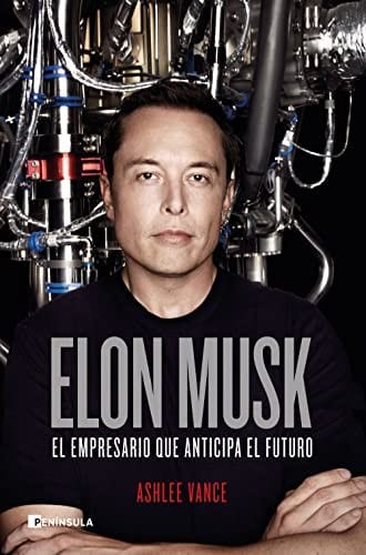 Portada de Elon Musk: El empresario que anticipa el futuro