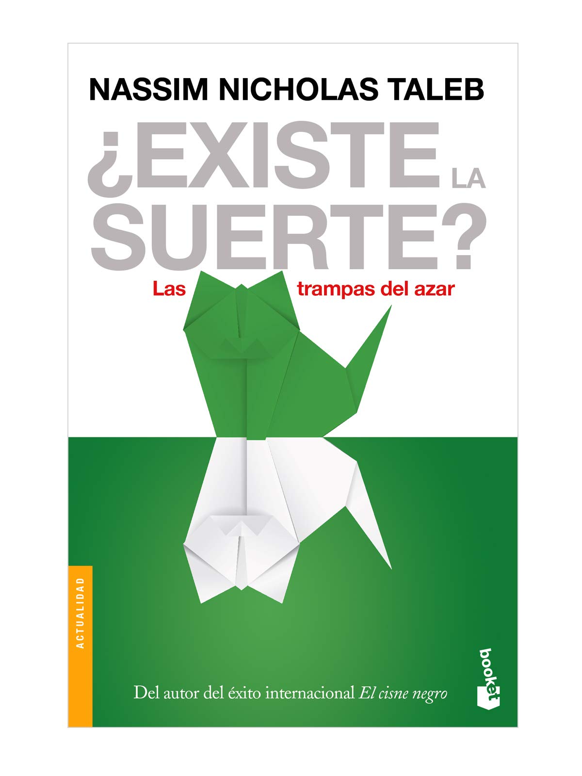 Portada de ¿Existe la suerte?