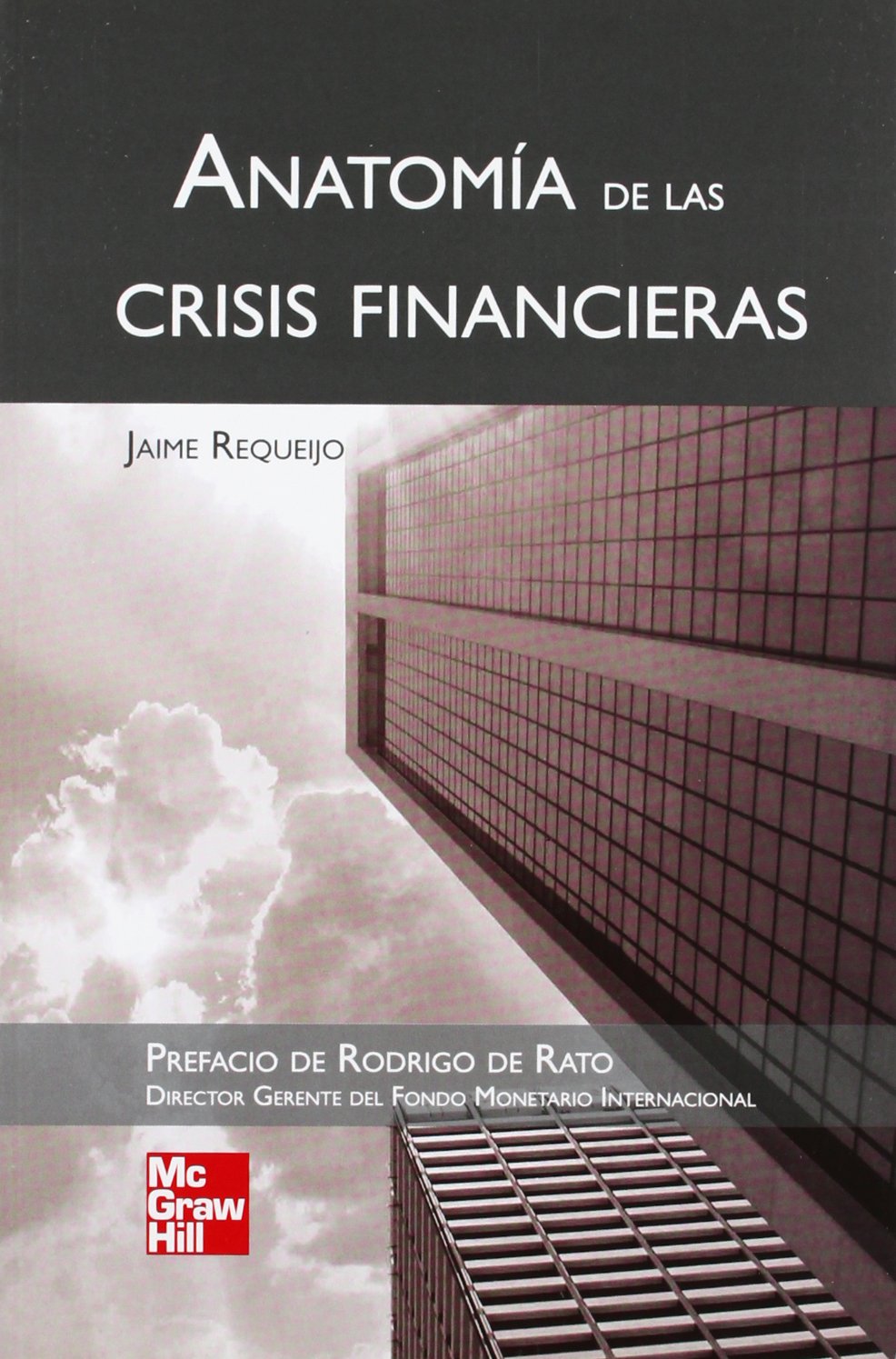 Portada de Grandes crisis financieras