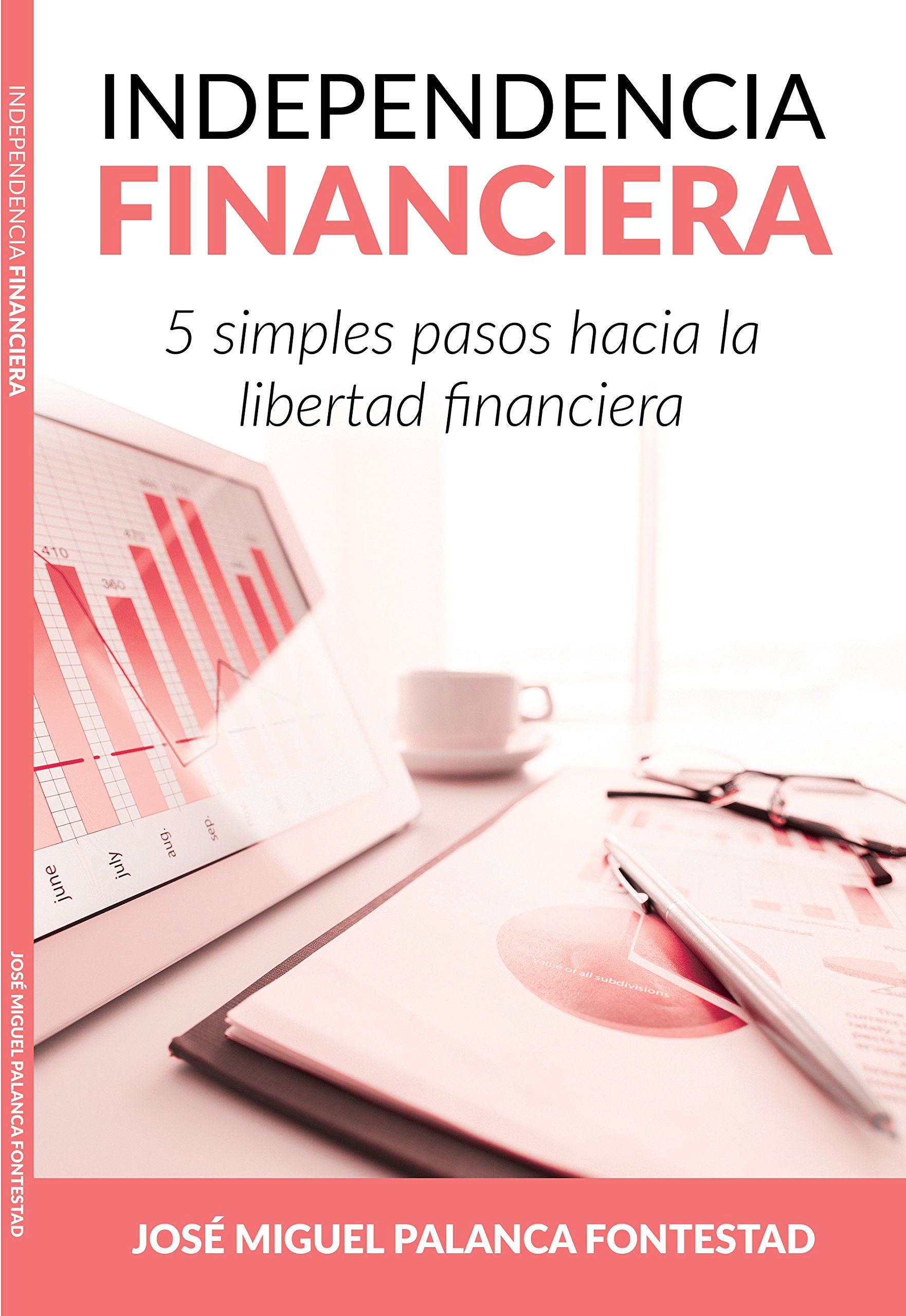 Portada de Independencia financiera en 5 pasos