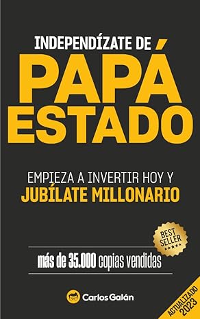 Portada de Independízate de Papá Estado