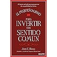 Portada de El pequeño libro para invertir con sentido común