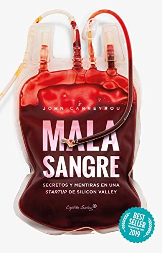 Portada de Mala sangre: secretos y mentiras en una startup de Silicon Valley