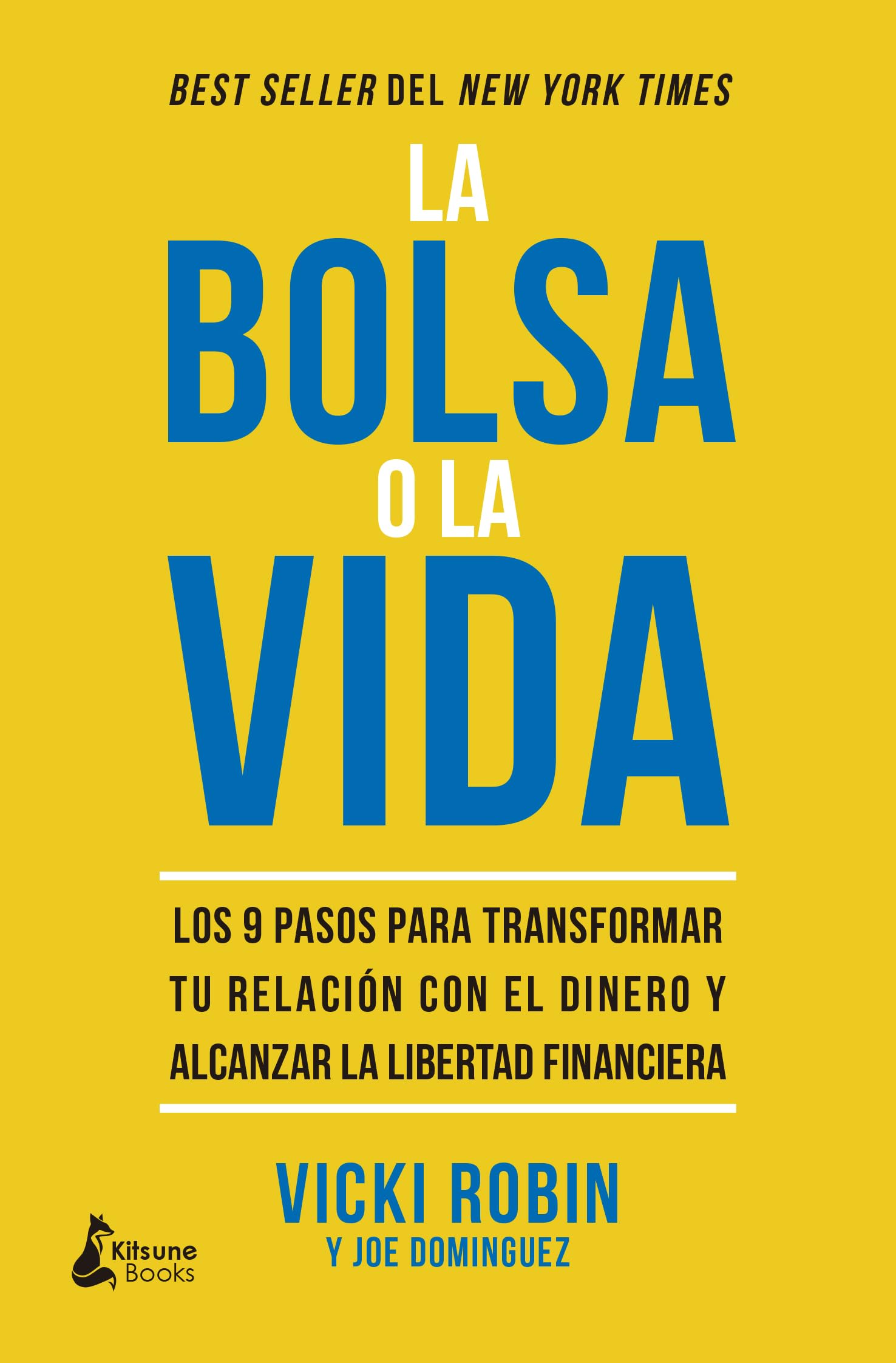 Portada de Tu dinero o tu vida